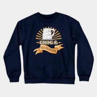 Sea Shanty Singer Rum Grog Tankard Crewneck Sweatshirt